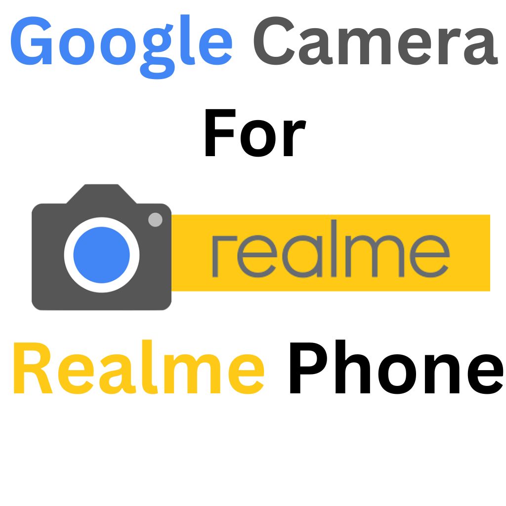 Realme Google Camera